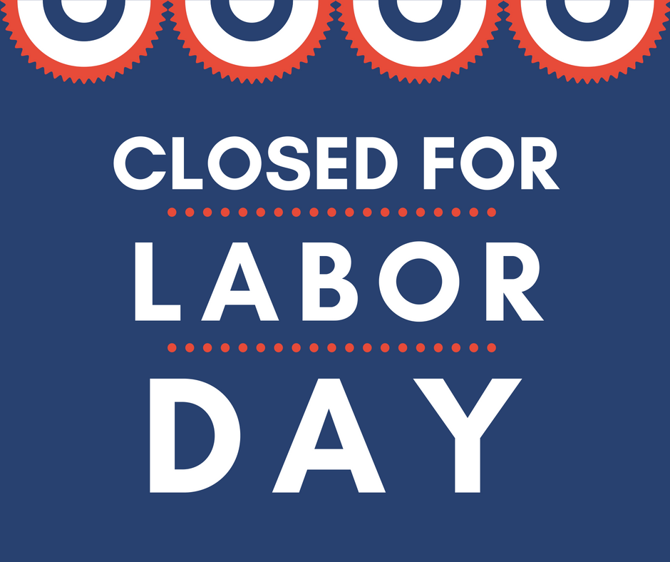 closed Labor Day